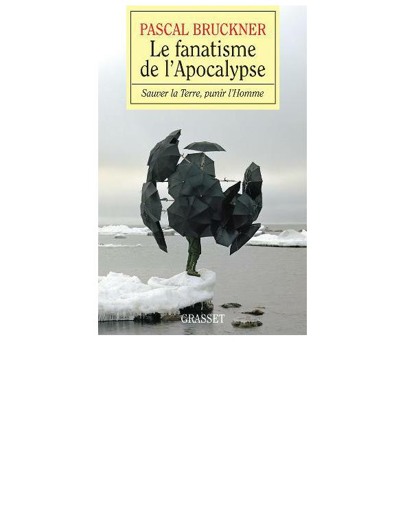 Le Fanatisme de L'Apocalypse