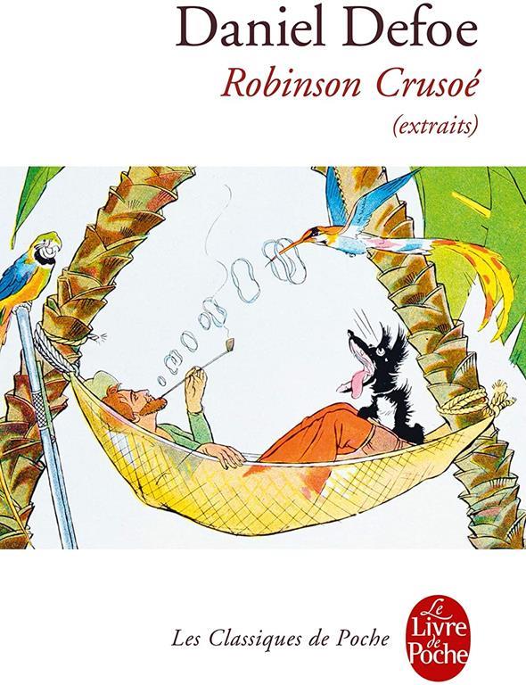 Robinson Crusoe Extraits (Ldp Classiques) (French Edition)