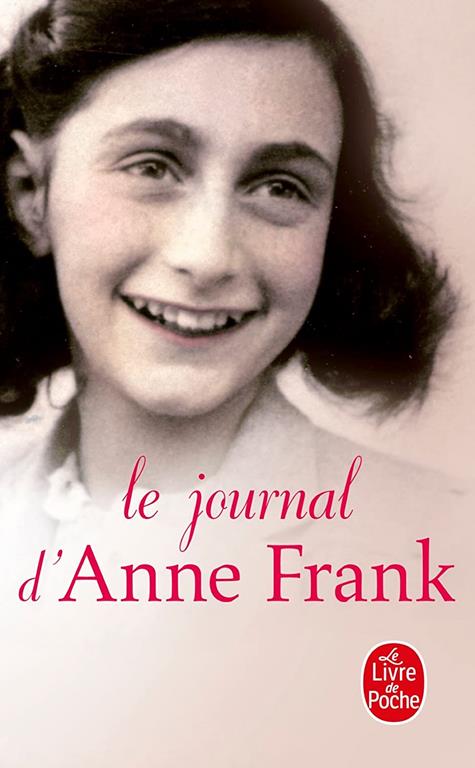 Le Journal d'Anne Frank (Litt&eacute;rature) (French Edition)