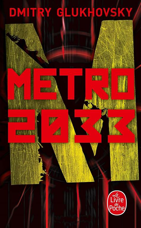 M&eacute;tro 2033 (Imaginaire) (French Edition)