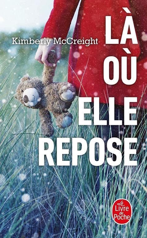 L&agrave; o&ugrave; elle repose (Thrillers) (French Edition)