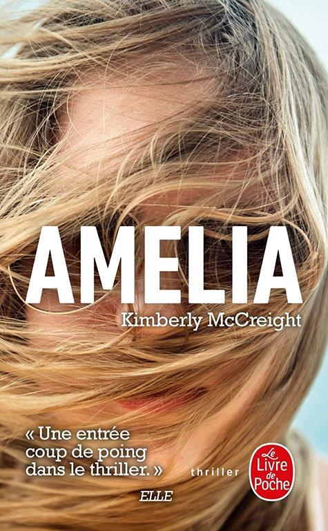 Amelia (Thrillers) (French Edition)