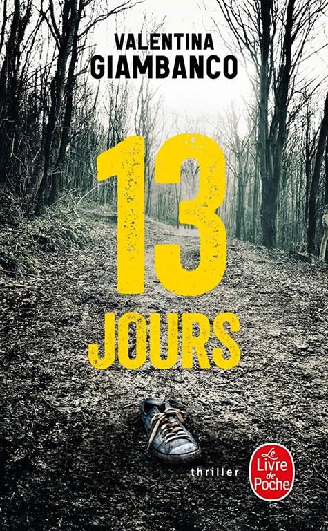 13 jours (Thrillers) (French Edition)