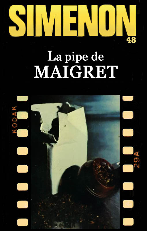 La Pipe de Maigret (French Edition)