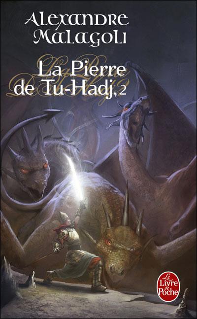 La Pierre de Tu-Hadj