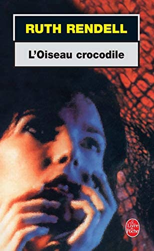 L Oiseau Crocodile (Ldp Policiers) (French Edition)