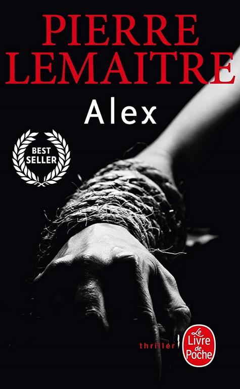 Alex (French Edition) (La Trilogie Verhoeven, Alex)