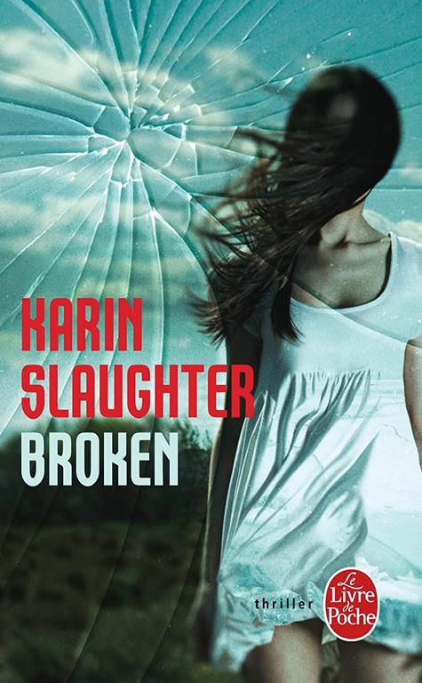 Broken (Thrillers) (French Edition)