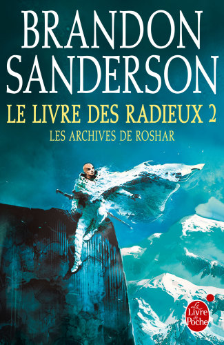 Le Livre des radieux, tome 2