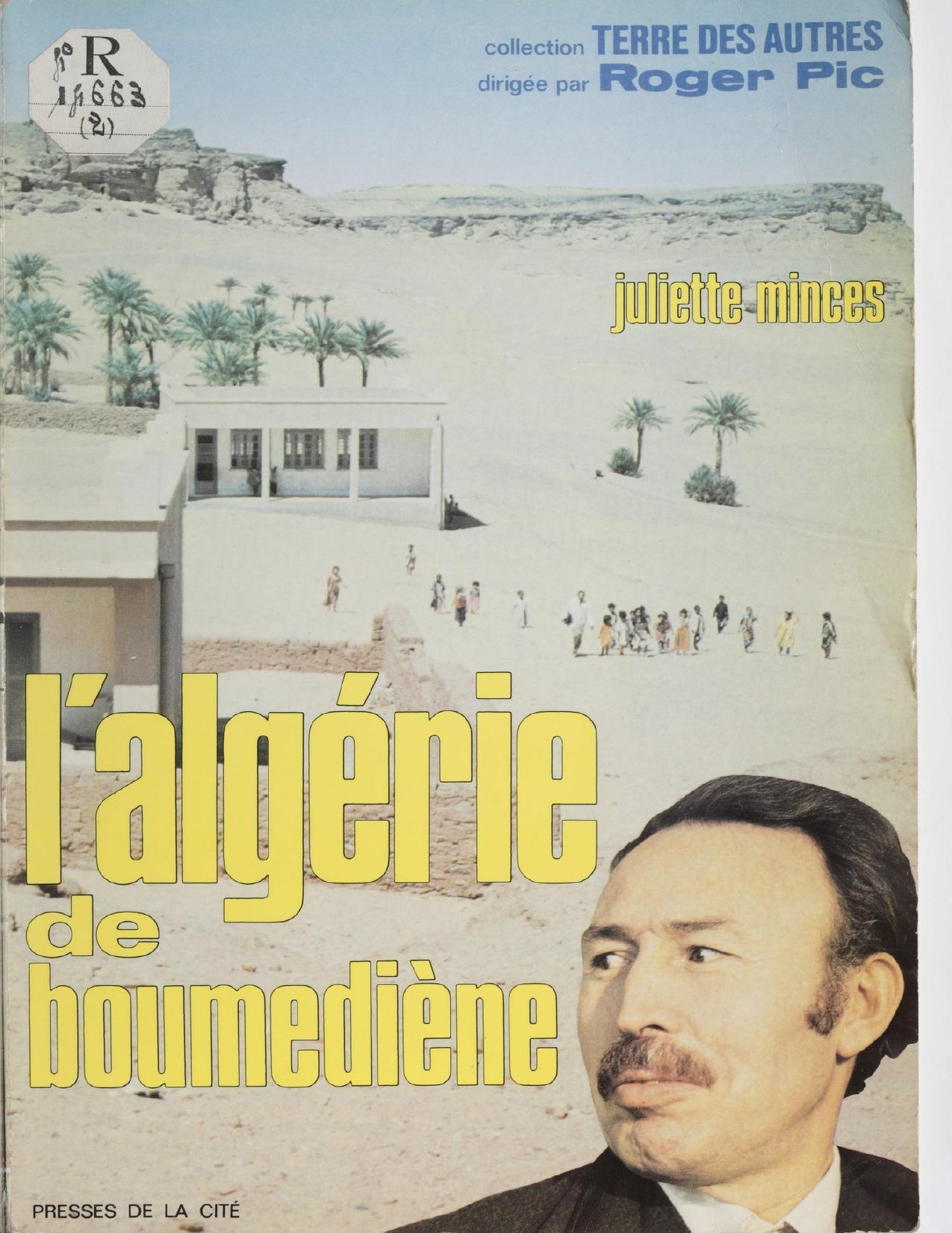 L'Algérie de Boumediène