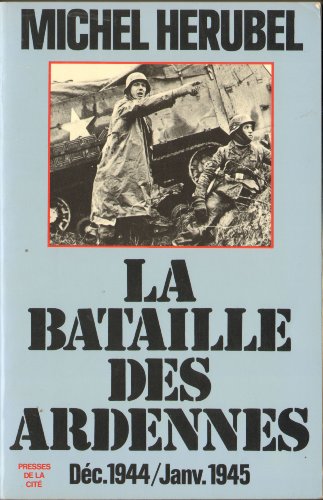 La Bataille Des Ardennes