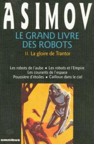 Le grand livre des robots, Tome 2 