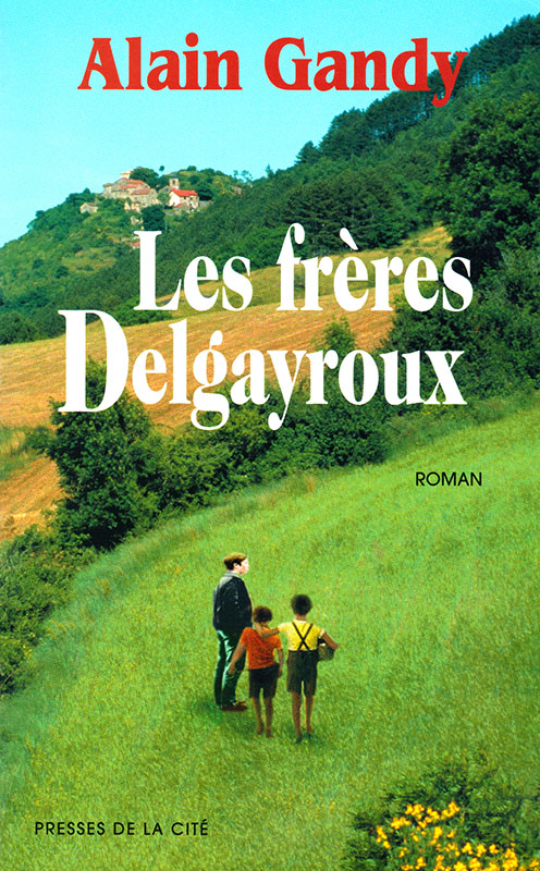 Les Freres Delgayroux