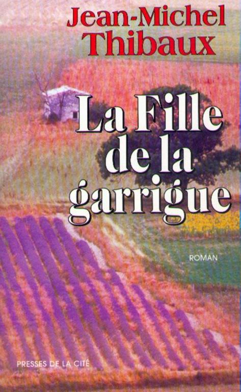 La fille de la garrigue (Terres de France) (French Edition)