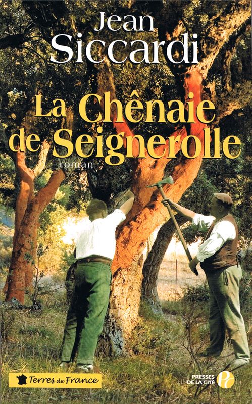 La Chênaie de Seignerolle