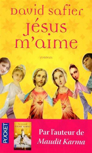 Jésus m'aime : roman