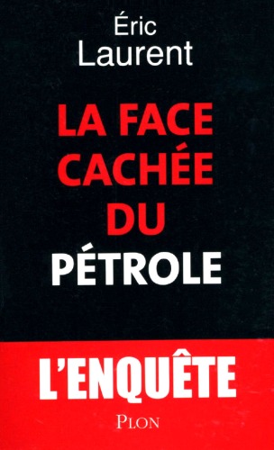 La face cachée du pétrole