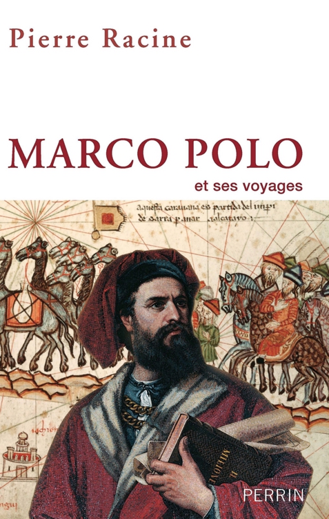 Marco Polo et ses voyages