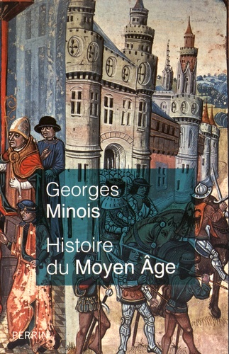 Histoire du Moyen Age 