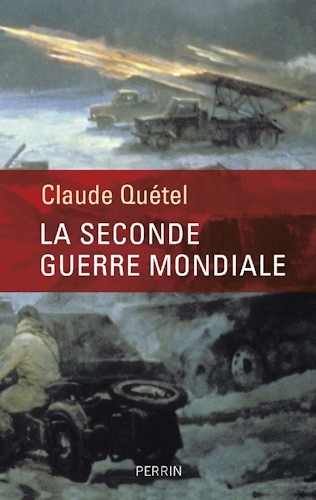 La Seconde Guerre mondiale