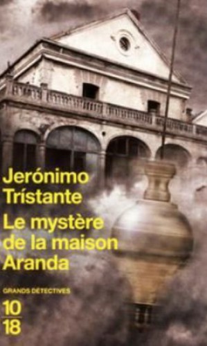 Le Mystere de la Maison Aranda