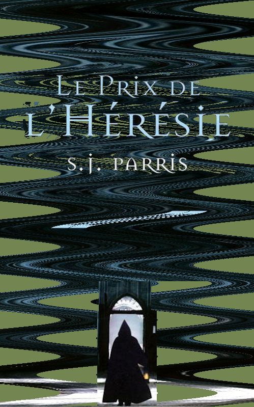 Le Prix de l'Hérésie