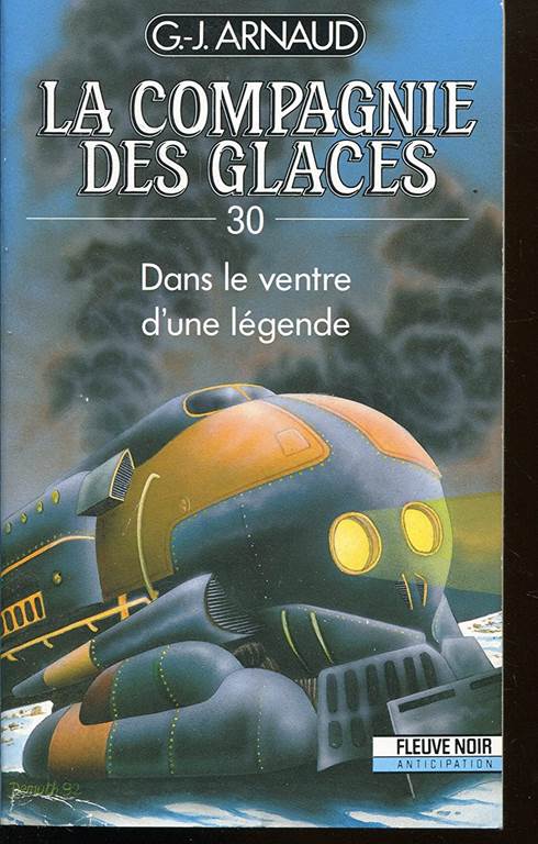 Dans le ventre d'une l&eacute;gende La compagnie des glaces-30