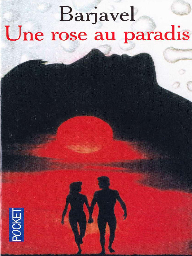 Une rose au paradis