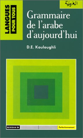 Grammaire de l'arabe d'aujourd'hui