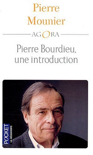 Pierre Bourdieu, Une Introduction