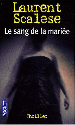 Le sang de la mariée