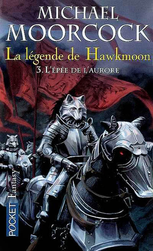 La légende de Hawkmoon. 3, L'épée de l'aurore