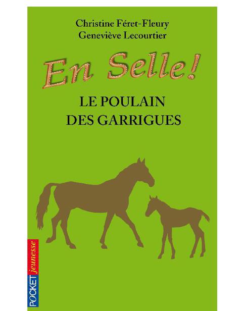 Le poulain des garrigues - En selle ! 1