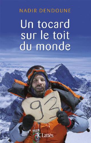 Un tocard sur le toit du monde (Docs/récits/essais)