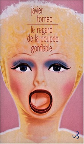 Le Regard De La Poupée Gonflable