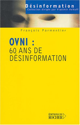 Ovni : 60 ans de désinformation