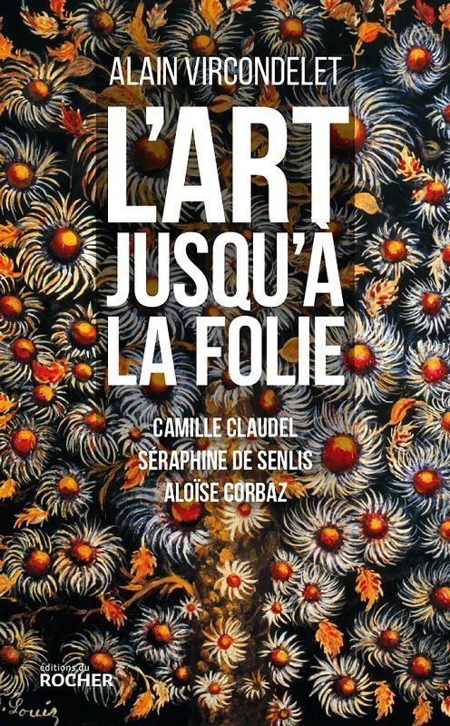 L'Art jusqu'à la folie