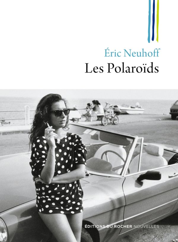 Les polaroïds : nouvelles