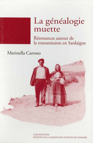 La généalogie muette : résonnances autour de la transmission en Sardaigne