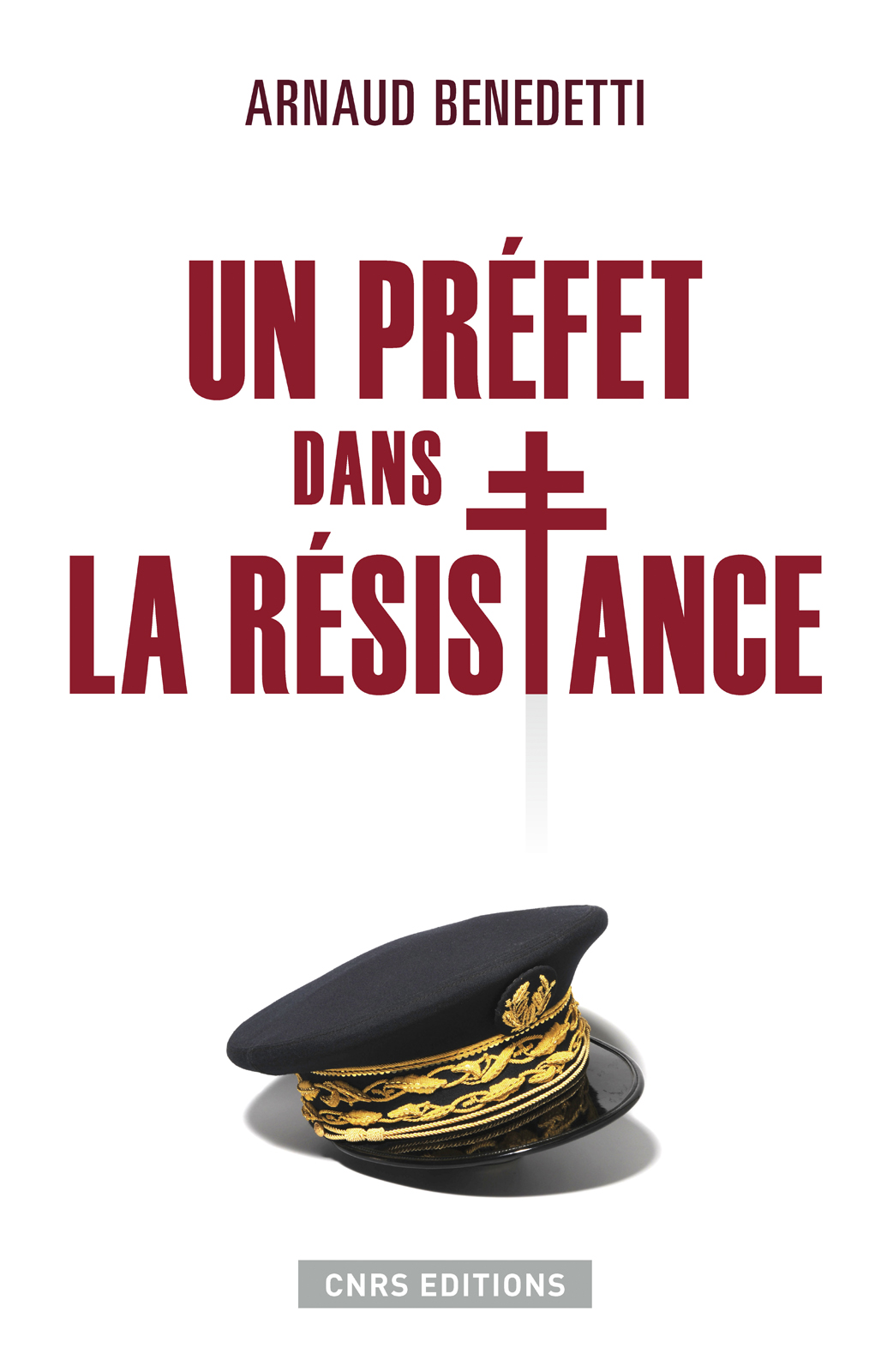 Un préfet dans la Résistance