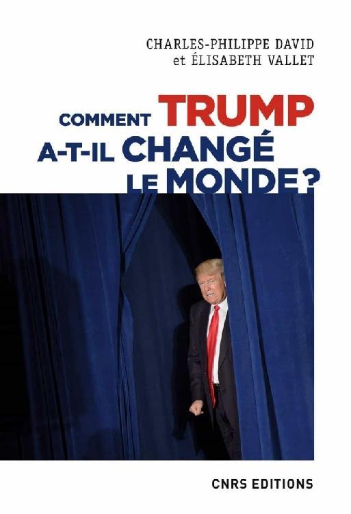 Comment Trump a-t-il changé le monde? : le recul des relations internationales