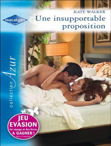 Une insupportable proposition