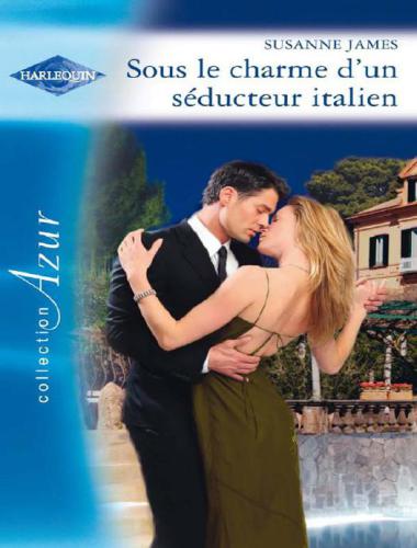 Sous Le Charme D'Un Seducteur Italien