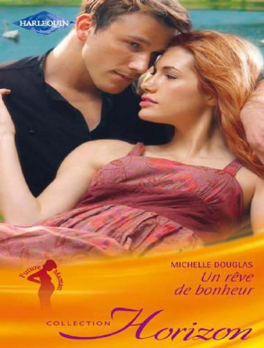 Un Reve de Bonheur