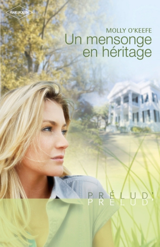 Un Mensonge En Heritage