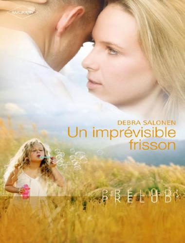 Un Imprevisible Frisson