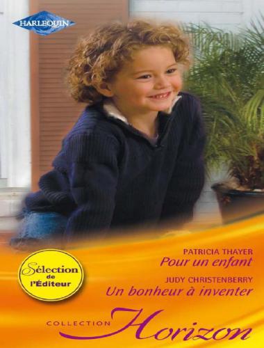 Pour Un Enfant - Un Bonheur a Inventer