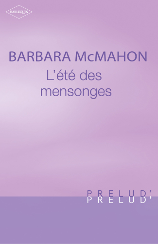 L'été des mensonges