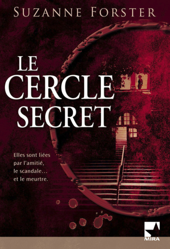 Le Cercle Secret (Harlequin Mira)