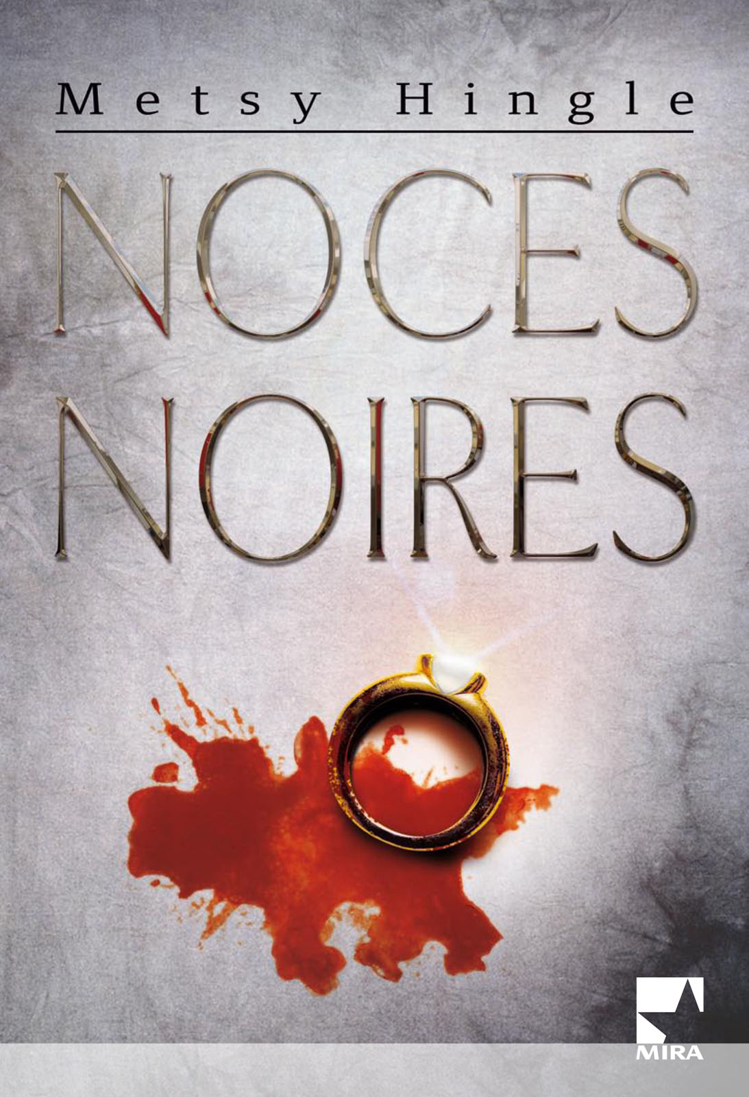 Noces Noires (Harlequin Mira)